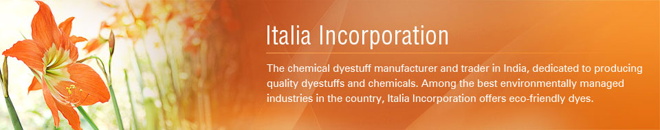 Italia Incorporation, industrial dyes manufacturer, dye manufacturers